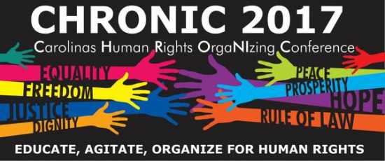 CHRONIC 2017 Carolinas Human Rights Organizing 