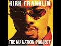 Now Behold The Lamb - Kirk Franklin