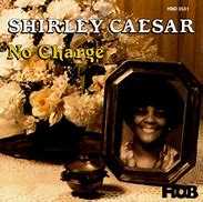 No Charge - Shirley Caesar